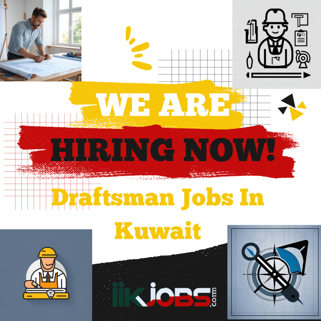Draftsman Jobs In Kuwait